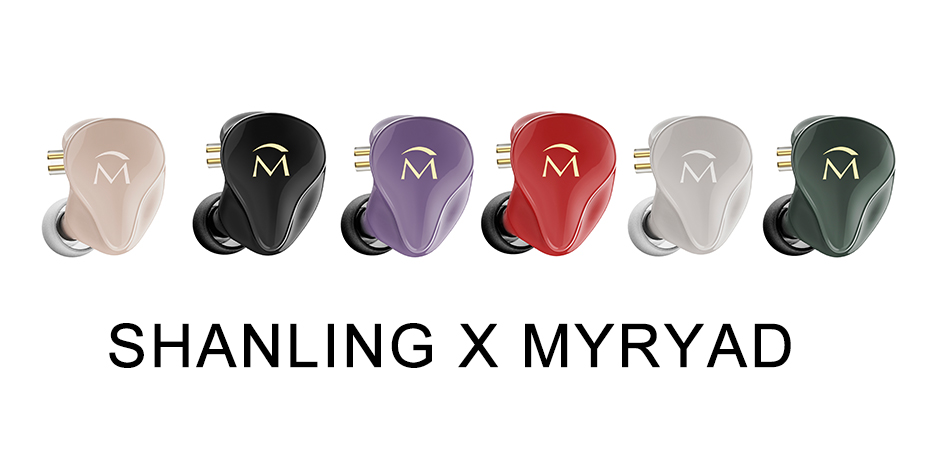 SHANLING X MYRYAD 特殊版 MUSIC 1 耳机正式宣布！